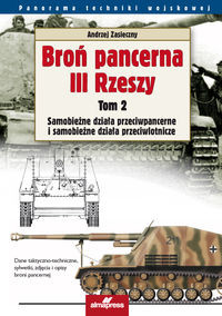 Broń pancerna III Rzeszy Tom 2