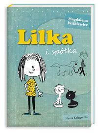 Lilka i spółka