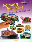 Pojazdy specjalne Książeczka z naklejkami