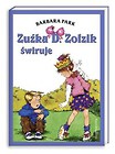 Zuźka D. Zołzik świruje