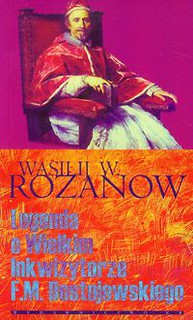 Legenda o Wielkim Inkwizytorze F.M. Dostojewskiego