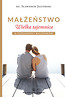 Małżeństwo Wielka tajemnica