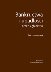 Bankructwa i upadłości przedsiębiorstw