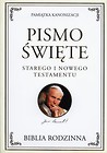 Pismo Święte Starego i Nowego Testamentu