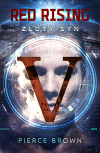 Red Rising Tom 2 Złoty Syn