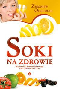 Soki na zdrowie