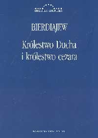 Królestwo Ducha i królestwo cezara