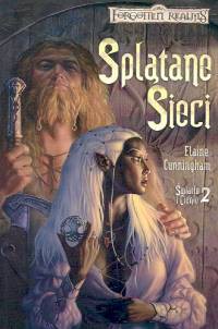 Splątane sieci Tom 2 Światło i cienie