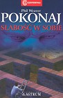 Pokonaj słabość w sobie