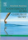 Podstawowy kurs chirurgii skóry