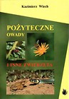 Pożyteczne owady i inne zwierzęta