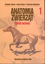 Anatomia zwierząt Aparat ruchowy Tom 1