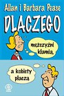 Dlaczego mężczyźni kłamią a kobiety płaczą