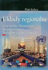 Układy regionalne w systemie zbiorowego bezpieczeństwa Narodów Zjednoczonych