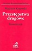 Przestępstwa drogowe komentarz