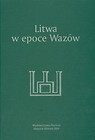 Litwa w epoce Wazów