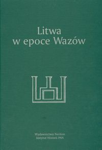 Litwa w epoce Wazów