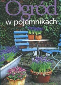 Ogród w pojemnikach