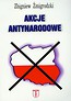 Akcje antynarodowe