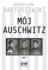 Mój Auschwitz