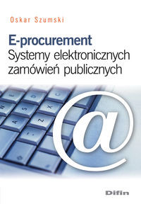 E-procurement Systemy elektronicznych zamówień publicznych