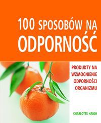 100 sposobów na odporność