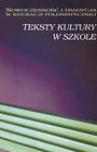 Teksty kultury w szkole