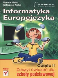 Informatyka Europejczyka Zeszyt ćwiczeń dla szkoły podstawowej Część 2