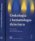 Onkologia i hematologia dziecięca Tom 1-2