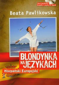 Blondynka na językach Hiszpański Europejski + CD mp3