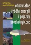 Odnawialne żródła energii i pojazdy proekologiczne