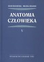 Anatomia człowieka Tom 5