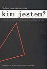 Kim jestem ?