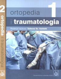 Ortopedia i traumatologia Tom 1 - 2