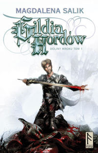 Gildia Hordów Tom 1
