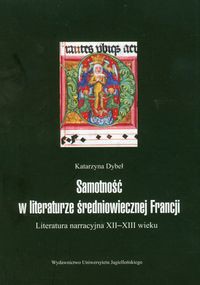 Samotność w literaturze średniowiecznej Francji