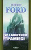 W labiryncie pamięci