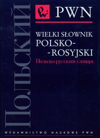 Wielki słownik polsko-rosyjski