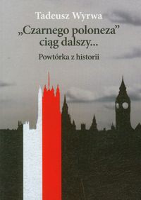 Czarnego poloneza ciąg dalszy