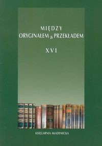 Między oryginałem a przekładem XVI