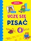 Uczę się pisać Książeczka sześciolatka