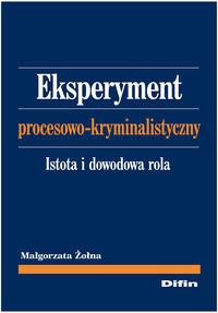 Eksperyment procesowo-kryminalistyczny