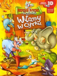 Profesor Pytajko i Przyjaciele Witamy w cyrku