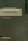Bankowe rezerwy na straty kredytowe praktyka światowa