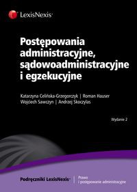 Postępowania administracyjne, sądowoadministracyjne i egzekucyjne