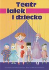 Teatr lalek i dziecko