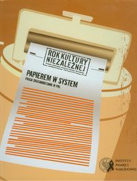 Papierem w system Prasa drugoobiegowa w PRL