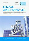 AutoCAD 2012/LT2012/WS+