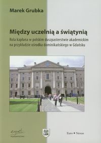 Między uczelnią a świątynią