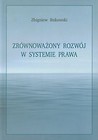 Zrównoważony rozwój w systemie prawa